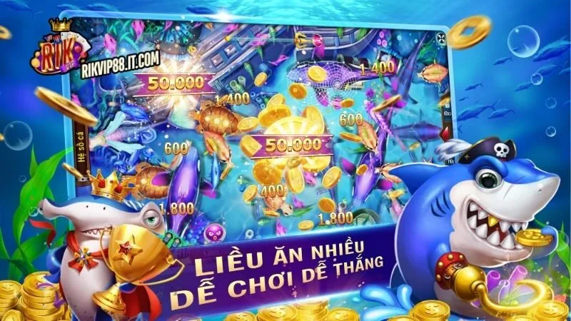 Chiến thuật chơi bắn cá Rikvip
